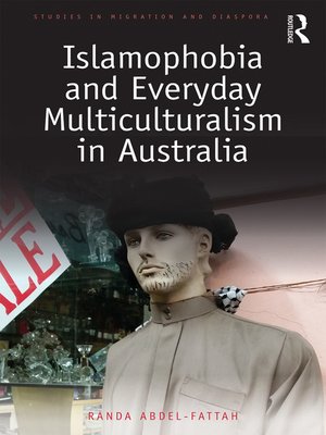 cover image of Islamophobia and Everyday Multiculturalism in Australia